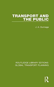 portada Transport and the Public (Routledge Library Edtions: Global Transport Planning) 