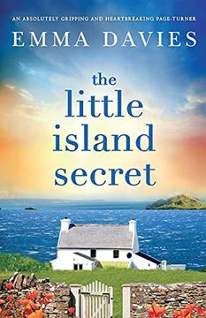 portada The Little Island Secret: An Absolutely Gripping and Heartbreaking Page-Turner (en Inglés)