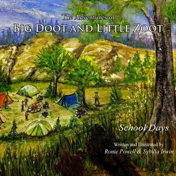 portada The Adventures of Big Doot and Little Zoot: School Days (en Inglés)