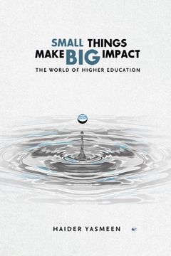 portada Small Things Make Big Impact: The World of Higher Education (en Inglés)