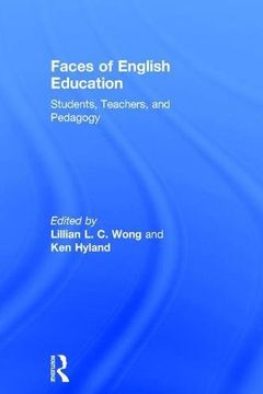 portada Faces of English Education: Students, Teachers, and Pedagogy (in English)
