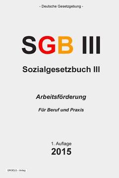 portada Sozialgesetzbuch (SGB) III: Arbeitsförderung (in German)
