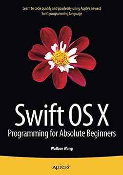portada Swift os x Programming for Absolute Beginners (en Inglés)