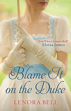 portada Blame It on the Duke (The Disgraceful Dukes)