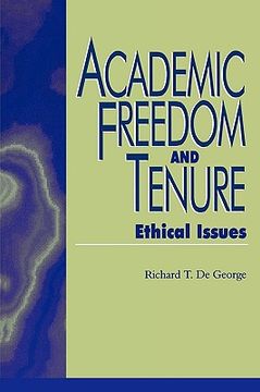 portada academic freedom and tenure: ethical issues (en Inglés)