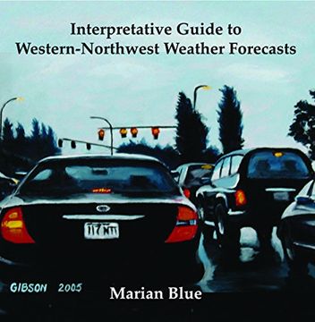 portada The Interpretative Guide to Western-Northwest Weather Forecasts