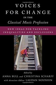 portada Voices for Change in the Classical Music Profession: New Ideas for Tackling Inequalities and Exclusions (in English)