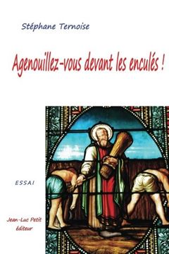 portada Agenouillez-vous devant les enculés ! (French Edition)