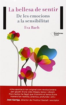 portada La bellesa de sentir (Actual) (Catalan Edition) (en Catalá)