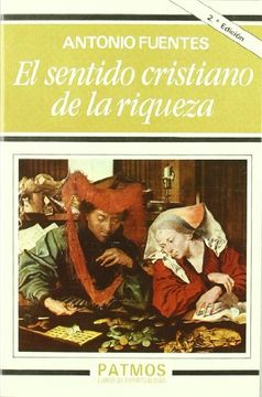 portada El Sentido Cristiano de la Riqueza (in Spanish)
