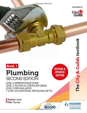 portada The City & Guilds Textbook: Plumbing Book 1, Second Edition: For the Level 3 Apprenticeship (9189), Level 2 Technical Certificate (8202), Level 2. (6035) & t Level Occupational Specialisms (in English)