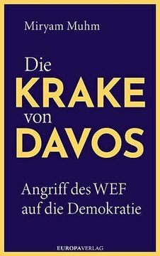 portada Die Krake von Davos: Angriff des wef auf die Demokratie (en Alemán)