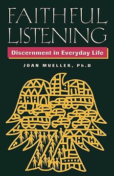 portada faithful listening: discernment in everyday life (in English)