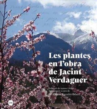 portada Les Plantes en L&@X02019; Obra de Jacint Verdaguer (in Catalá)