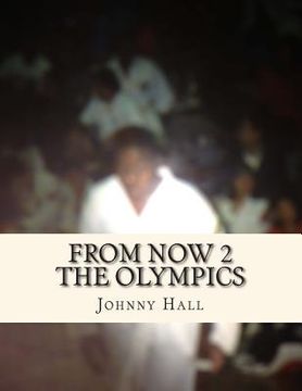 portada From Now 2 The Olympics (en Inglés)