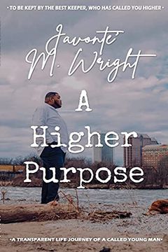 portada A Higher Purpose (en Inglés)
