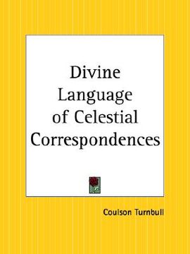 portada divine language of celestial correspondences (in English)
