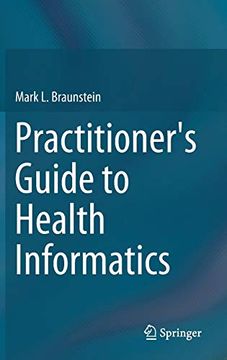 portada Practitioner's Guide to Health Informatics (en Inglés)