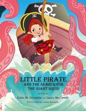 portada Little Pirate and the Search for the Giant Squid (in English)