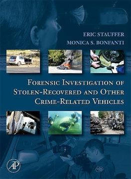 portada Forensic Investigation of Stolen-Recovered and Other Crime-Related Vehicles (en Inglés)