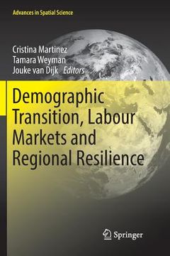 portada Demographic Transition, Labour Markets and Regional Resilience (en Inglés)