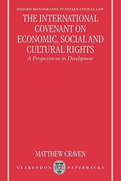 portada The International Covenant on Economic, Social, and Cultural Rights: A Perspective on its Development (Oxford Monographs in International Law) 
