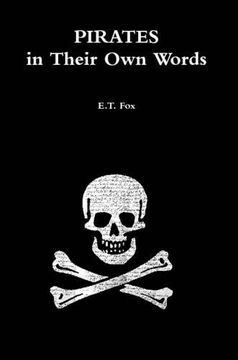 portada Pirates in Their Own Words (en Inglés)