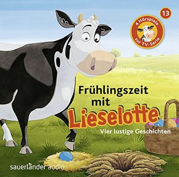 portada Frühlingszeit mit Lieselotte: Vier Hörspiele? Folge 13 (Lieselotte Filmhörspiele, Band 13) (in German)