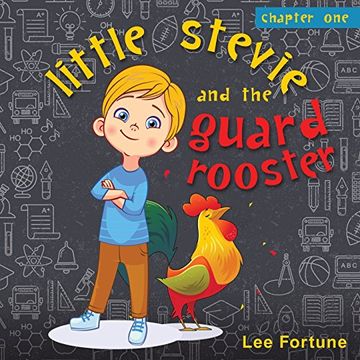 portada Little Stevie and the Guard Rooster