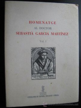 portada Homenatge al Doctor Sebastià Garcia Martínez (Vol 1)