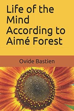 portada Life of the Mind According to Aimé Forest (en Inglés)