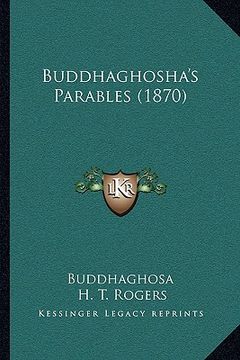 portada buddhaghosha's parables (1870) (en Inglés)