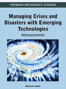 portada managing crises and disasters with emerging technologies