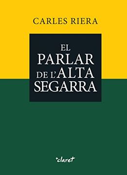 portada El Parlar de L’Alta Segarra (in Catalá)