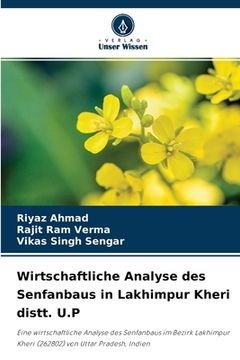 portada Wirtschaftliche Analyse des Senfanbaus in Lakhimpur Kheri distt. U.P (en Alemán)