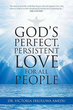 portada God's Perfect, Persistent Love for all People (in English)