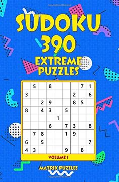 portada Sudoku: 390 Extreme Puzzles (390 Sudoku 9x9 Puzzles: Extreme) (Volume 1) (en Inglés)