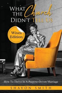 portada What The Church Didn't Tell Us: Wives Edition (en Inglés)