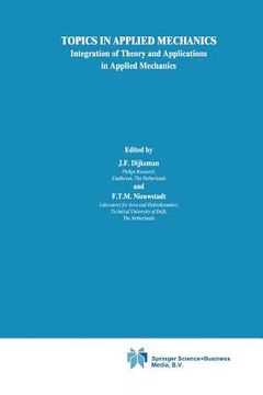 portada Topics in Applied Mechanics: Integration of Theory and Applications in Applied Mechanics