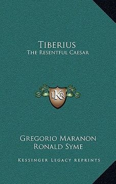 portada tiberius: the resentful caesar (en Inglés)