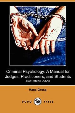 portada criminal psychology: a manual for judges, practitioners, and students (illustrated edition) (dodo press)