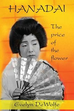 portada Hanadai: The Price of the Flower (en Inglés)