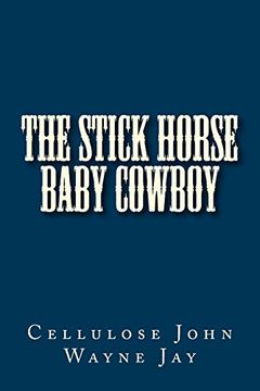portada The Stick Horse Baby Cowboy (en Inglés)