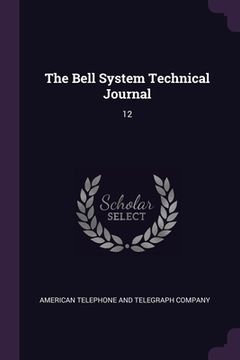 portada The Bell System Technical Journal: 12 (in English)