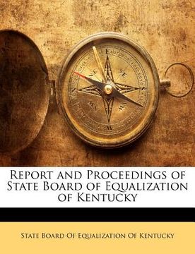 portada Report and Proceedings of State Board of Equalization of Kentucky (in Italian)
