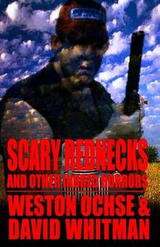 portada Scary Rednecks & Other Inbred Horrors (en Inglés)