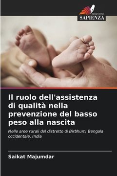 portada Il ruolo dell'assistenza di qualità nella prevenzione del basso peso alla nascita (en Italiano)