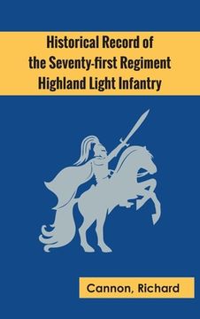 portada Historical Record of the Seventy-first Regiment, Highland Light Infantry (en Inglés)