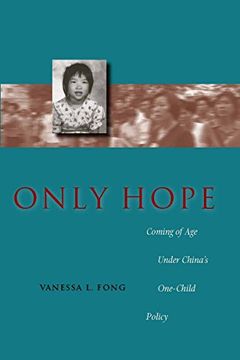 portada Only Hope: Coming of age Under ChinaS One-Child Policy (en Inglés)