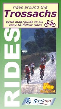 portada Rides Around the Trossachs: Six Easy-To-Follow Cycle Rides (Rides Around) (en Inglés)